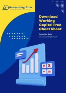 Working Capital Cheat sheet by Accounting Drive