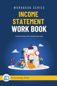 Income Statement Work Book